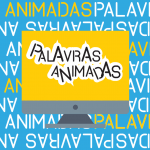 Palavras Animadas